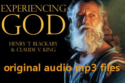click here to access the original audio recordings of henry blackaby teaching this amazing course