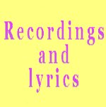 audio recordings and song lyrics and poems